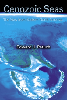 Cenozoic Seas : The View From Eastern North America