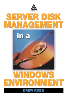 Server Disk Management in a Windows Environment