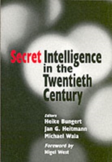 Secret Intelligence in the Twentieth Century