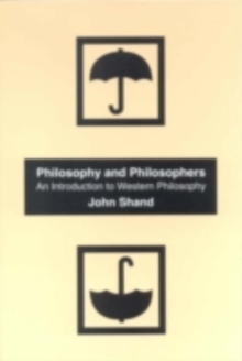 Philosophy And Philosophers : An Introduction To Western Philosophy