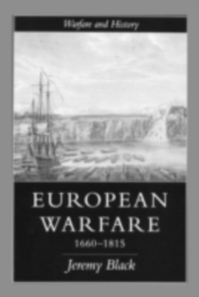 European Warfare, 1660-1815