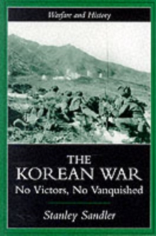 The Korean War : An Interpretative History