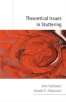 Theoretical Issues in Stuttering