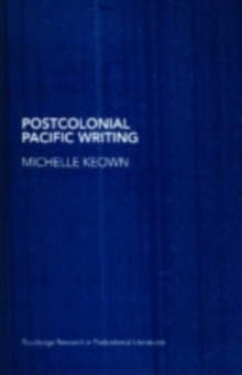 Postcolonial Pacific Writing : Representations of the Body