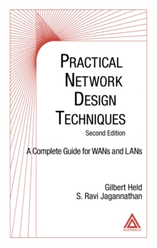 Practical Network Design Techniques : A Complete Guide For WANs and LANs