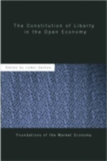 The Constitution of Liberty in the Open Economy