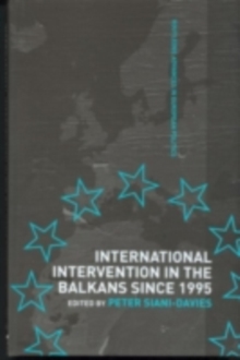 International Intervention in the Balkans since 1995