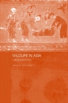 Wildlife in Asia : Cultural Perspectives