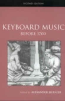 Keyboard Music Before 1700