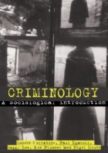 Criminology : A Sociological Introduction