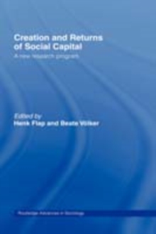 Creation and Returns of Social Capital