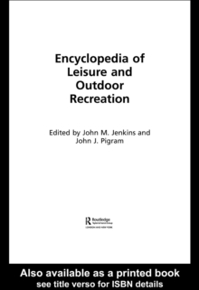 Encyclopedia of Leisure and Outdoor Recreation