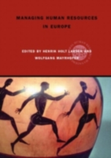 Managing Human Resources in Europe : A Thematic Approach