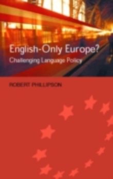 English-Only Europe? : Challenging Language Policy