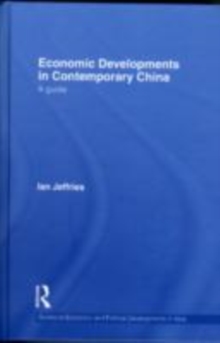 Economic Developments in Contemporary China : A Guide, EPUB eBook Economic Developments in Contemporary China : A Guide, EPUB eBook