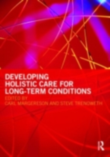 Developing Holistic Care for Long-term Conditions