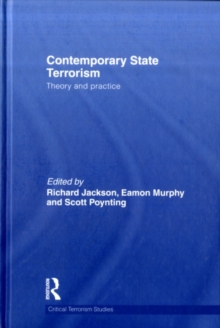 Contemporary State Terrorism : Theory and Practice