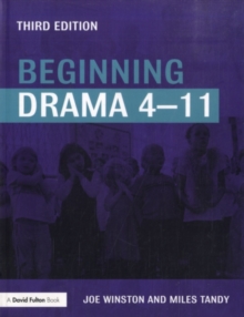 Beginning Drama 4-11 third edition