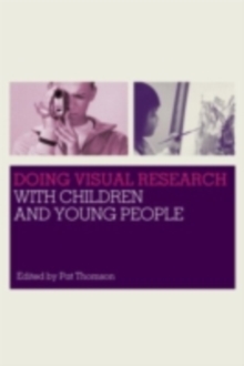 Doing Visual Research with Children and Young People