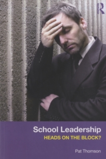 School Leadership - Heads on the Block?