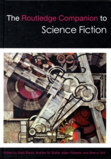 The Routledge Companion to Science Fiction