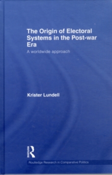 The Origin of Electoral Systems in the Postwar Era : A worldwide approach