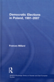 Democratic Elections in Poland, 1991-2007