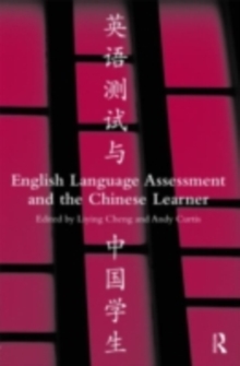 English Language Assessment and the Chinese Learner