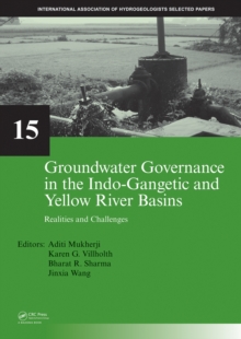 Groundwater Governance in the Indo-Gangetic and Yellow River Basins : Realities and Challenges