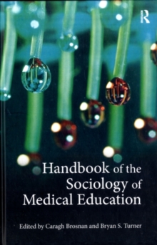 Handbook of the Sociology of Medical Education