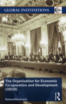 The Organisation for Economic Co-operation and Development (OECD)