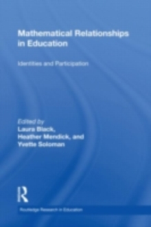 Mathematical Relationships in Education : Identities and Participation