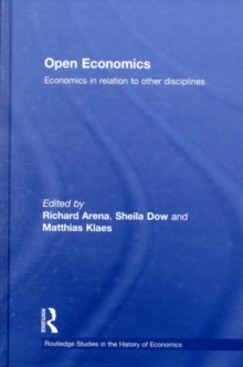 Open Economics : Economics in relation to other disciplines