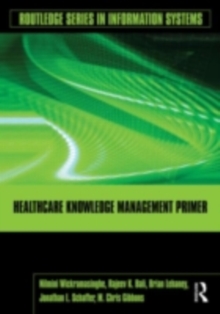 Healthcare Knowledge Management Primer