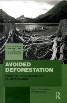 Avoided Deforestation : Prospects for Mitigating Climate Change