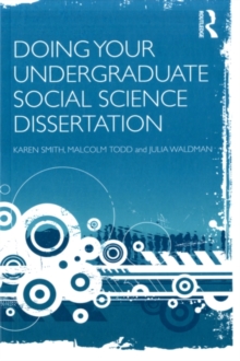 Doing Your Undergraduate Social Science Dissertation