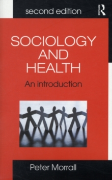 Sociology and Health : An Introduction