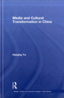 Media and Cultural Transformation in China