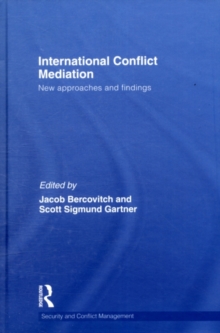 International Conflict Mediation : New Approaches and Findings