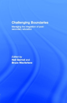 Challenging Boundaries : Managing the integration of post-secondary education