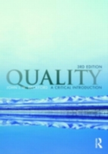 Quality : A Critical Introduction, Third Edition