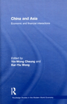 China and Asia : Economic and Financial Interactions