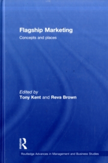 Flagship Marketing : Concepts and places