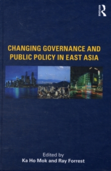 Changing Governance and Public Policy in East Asia