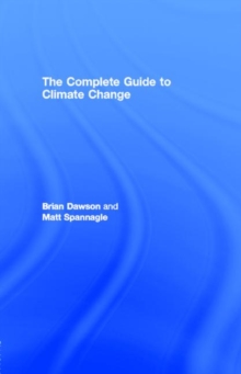 The Complete Guide to Climate Change