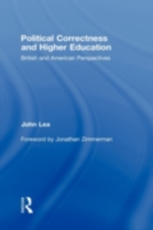 Political Correctness and Higher Education : British and American Perspectives