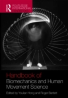 Routledge Handbook of Biomechanics and Human Movement Science