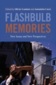 Flashbulb Memories : New Issues and New Perspectives