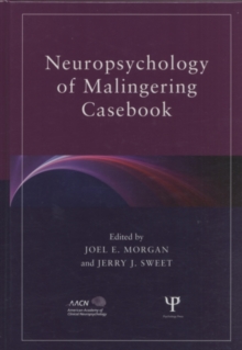 Neuropsychology of Malingering Casebook