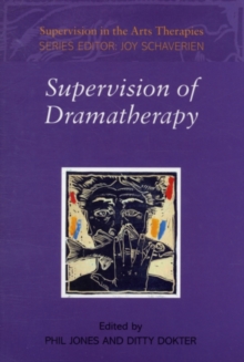 Supervision of Dramatherapy